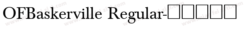 OFBaskerville Regular字体转换